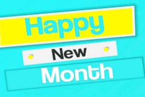 Happy New Month Messages